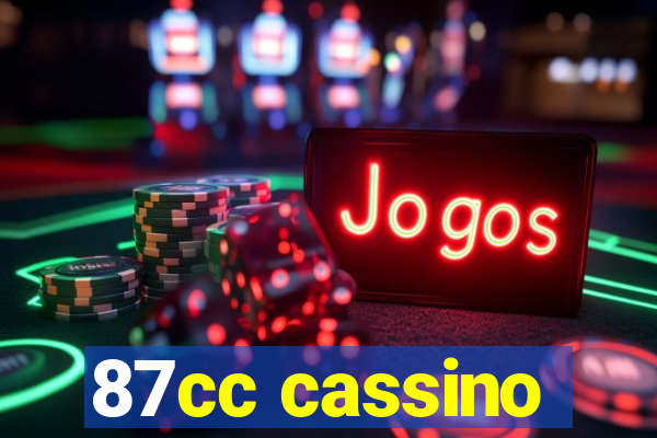 87cc cassino